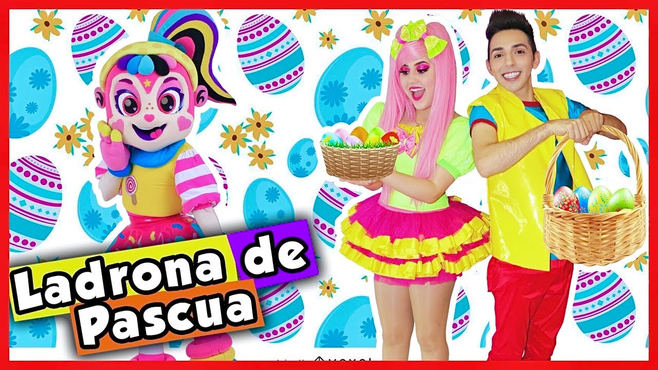 LADRONA / BUSCANDO HUEVITOS DE PASCUA / SHOW PIEDRA PAPEL O TIJERA / VANILA SE ROBA LOS DULCES
