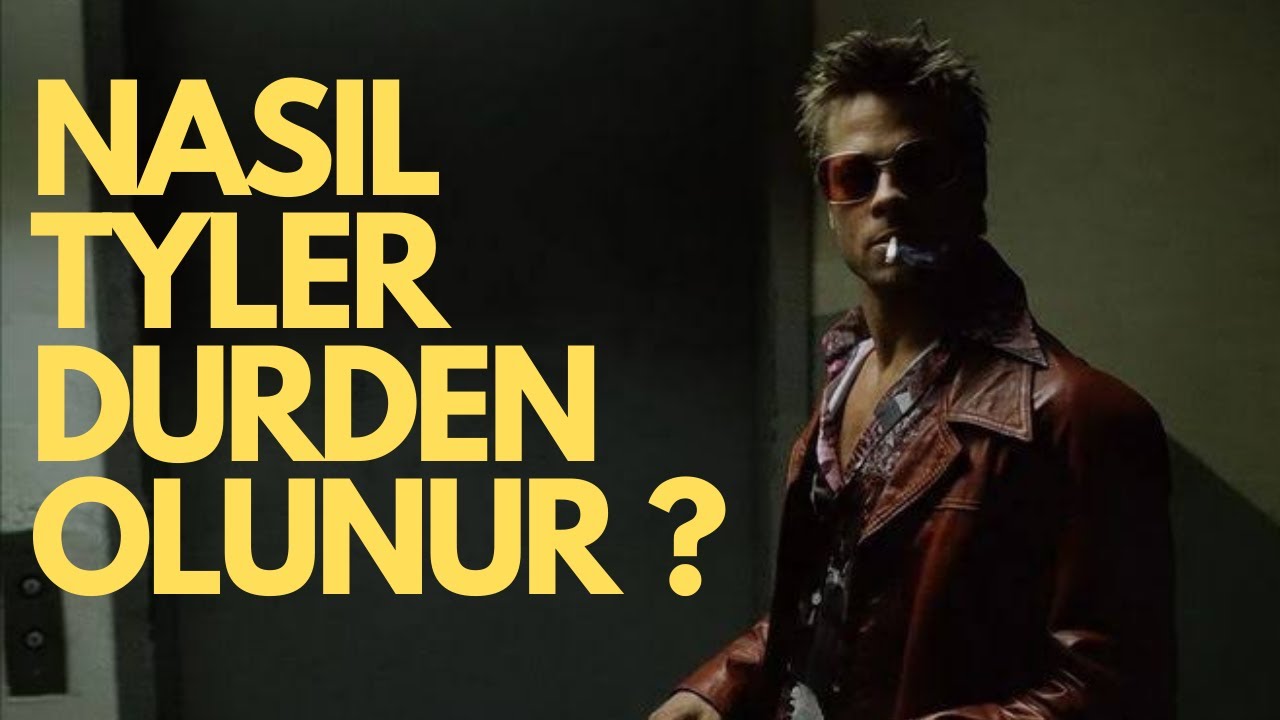 GERÇEK TYLER DURDEN FELSEFESİ