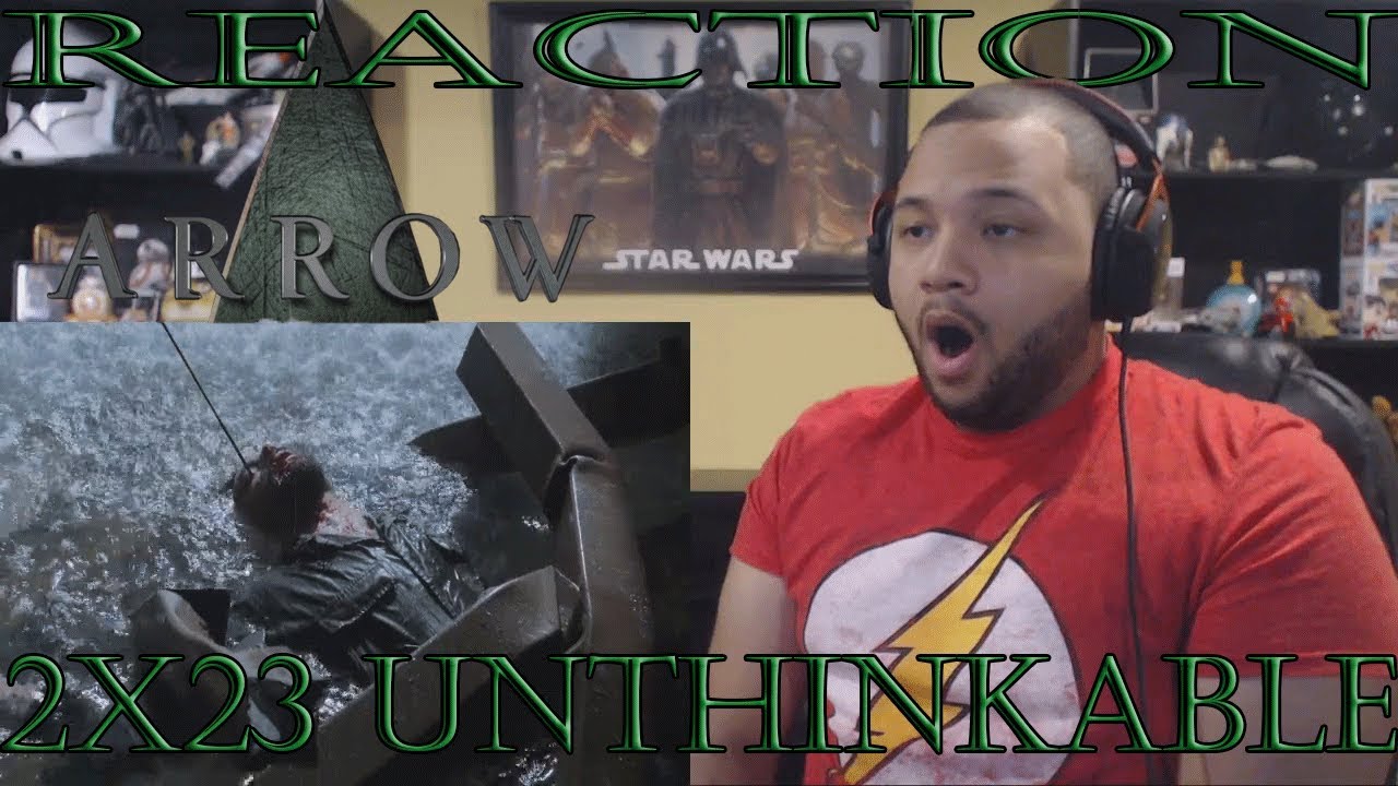 Arrow - 2x23 - Unthinkable - REACTION!!