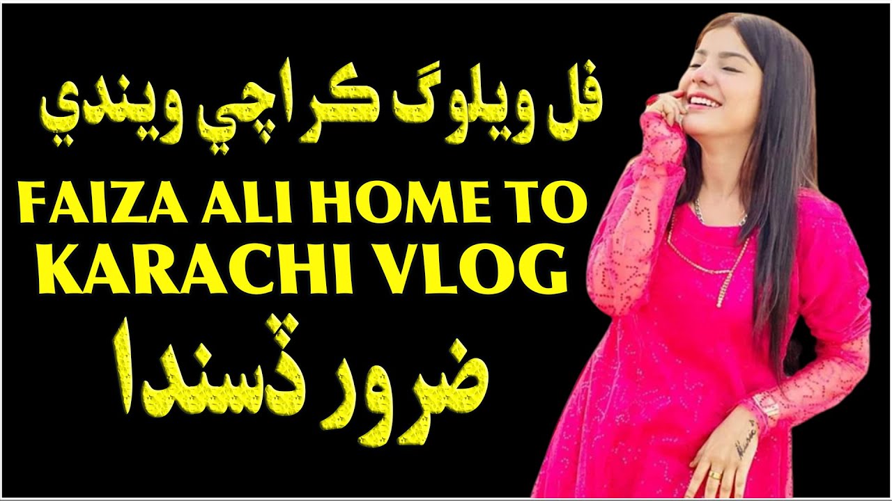 Faiza Ali || Vlog || Home To Karachi || New Vlog