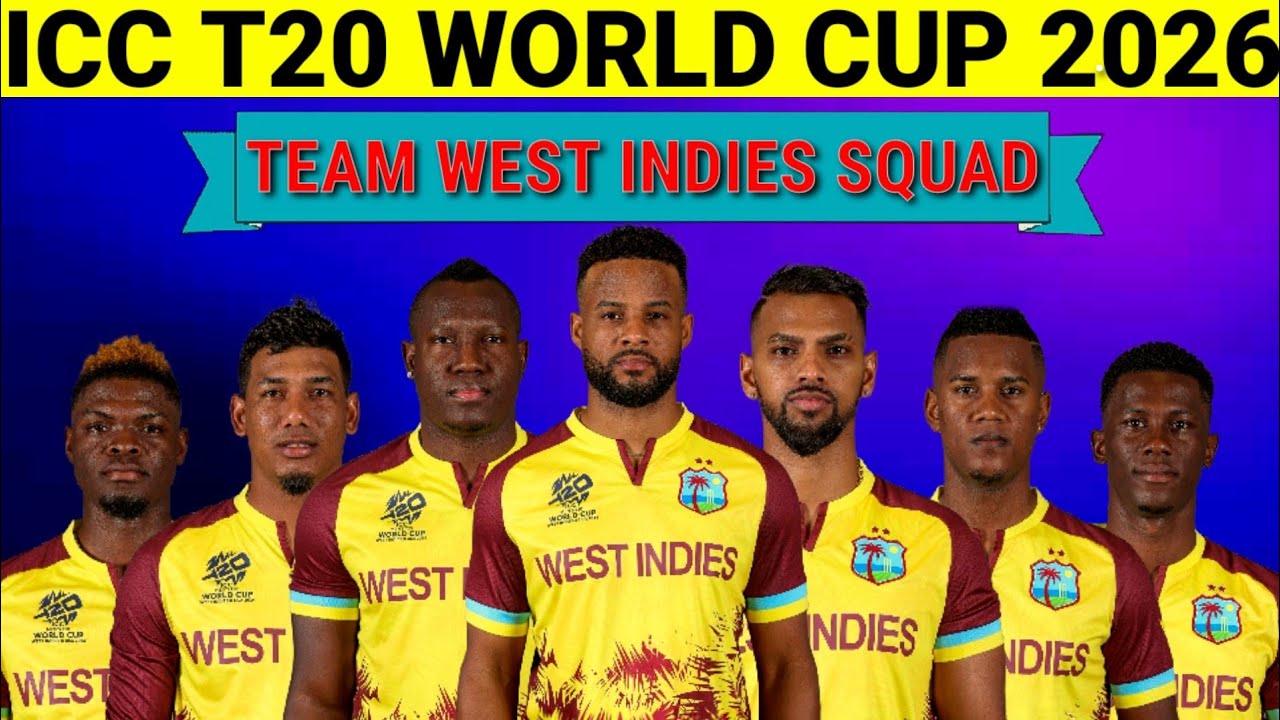 ICC T20 World Cup 2026 West Indies Squad | Team WI New Squad for T20 World Cup 2026 | T20 World Cup