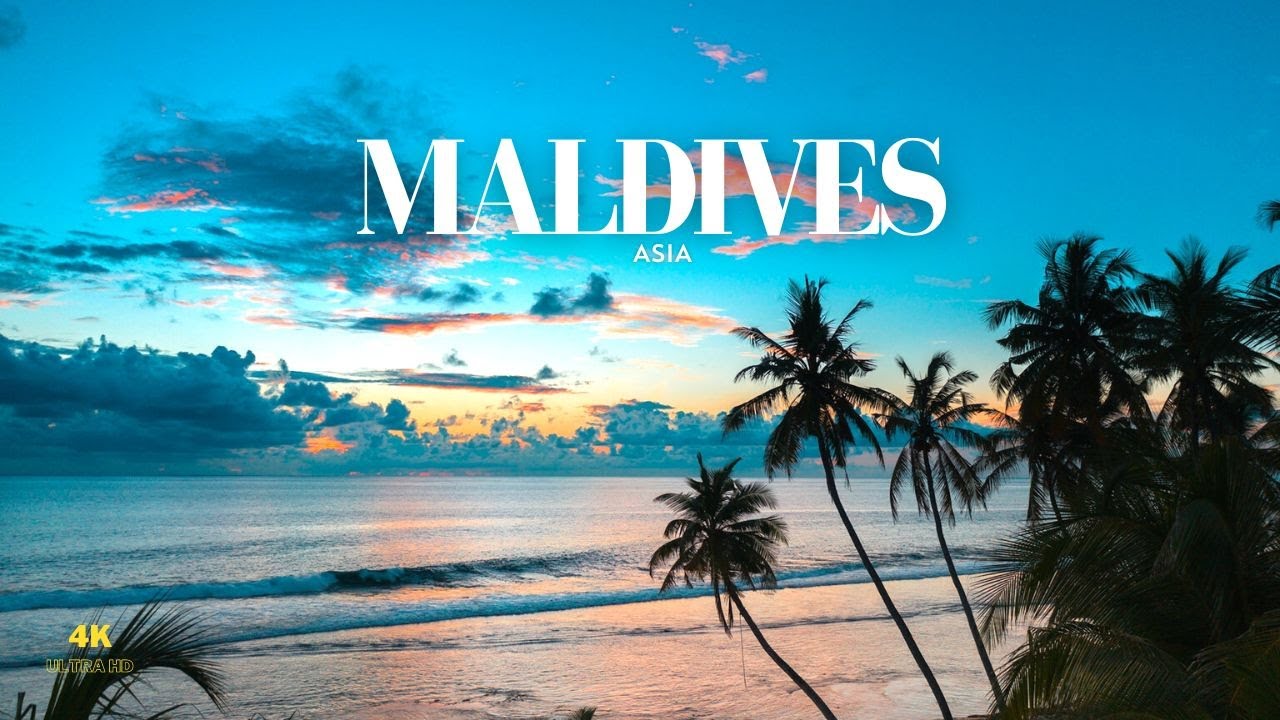 Maldives - Amazing Nature Places in South Asia - 4K