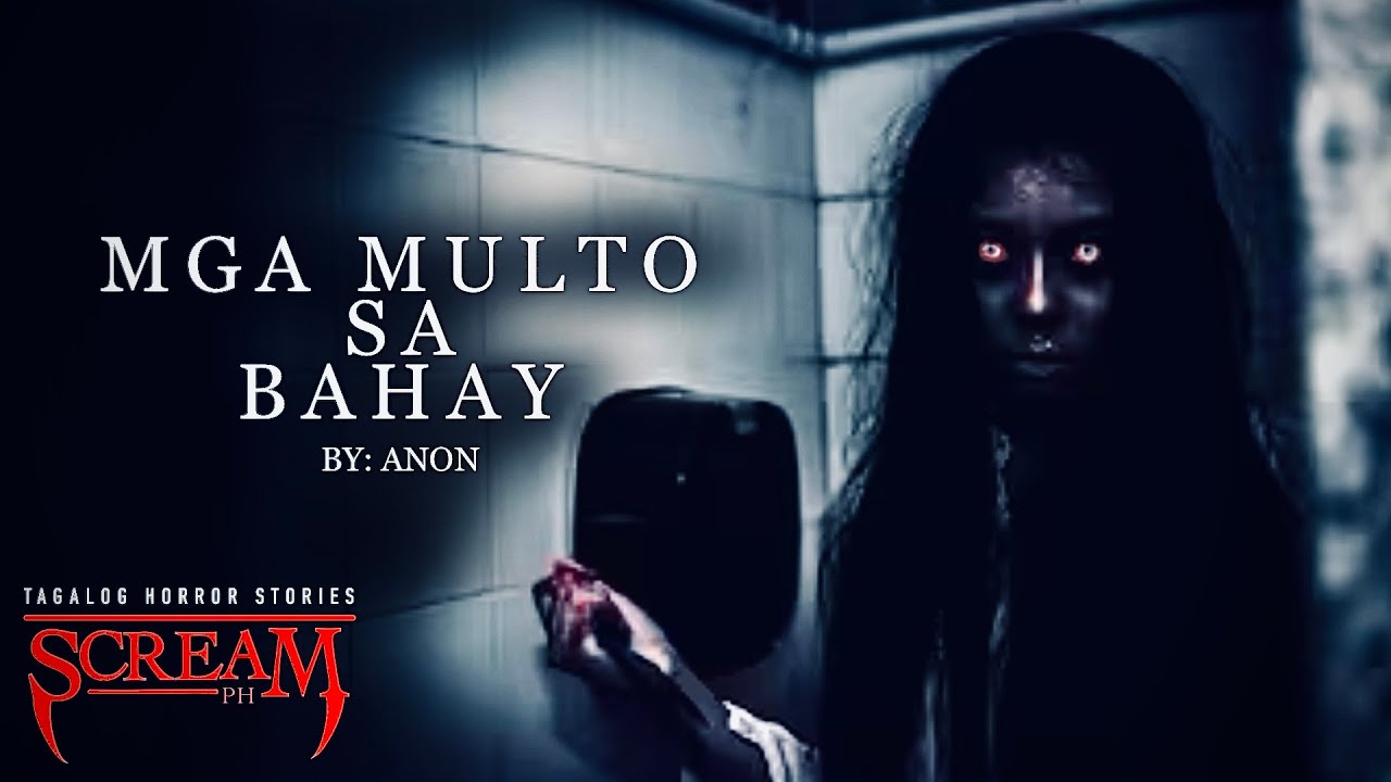 Mga Multo Sa Bahay | Multo | True Tagalog Horror Stories | Pinoy Horror | ScreamPh