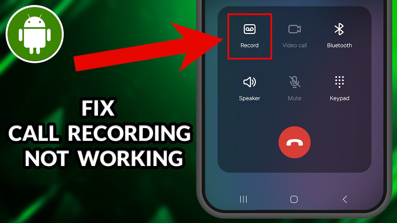 How To Fix Call Recording Option Not Showing On Samsung