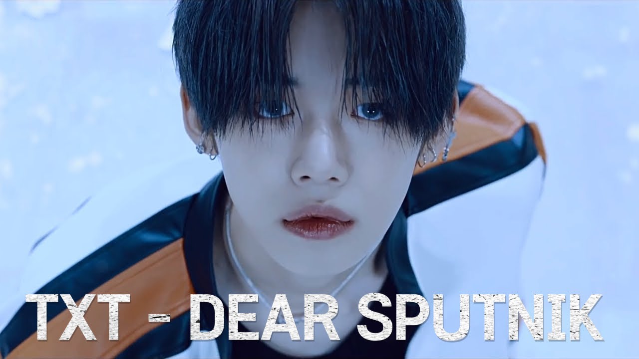 [TXT] 투바투 디어 스푸트니크 팬뮤비 (Dear Sputnik Fan MV)