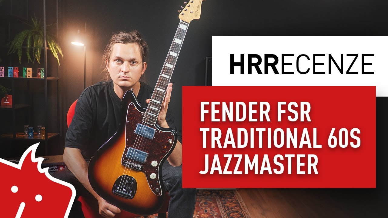 HRR: Fender FSR Traditional 60s Jazzmaster HH RW