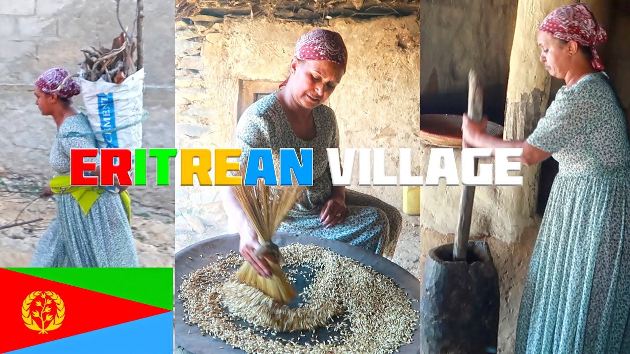 ገለ ካብ ባህላዊ ኣነባብራ ናይ ገጠር / Eritrea Village Lifestyle and Traditional Culture / Cooking / Food 🇪🇷