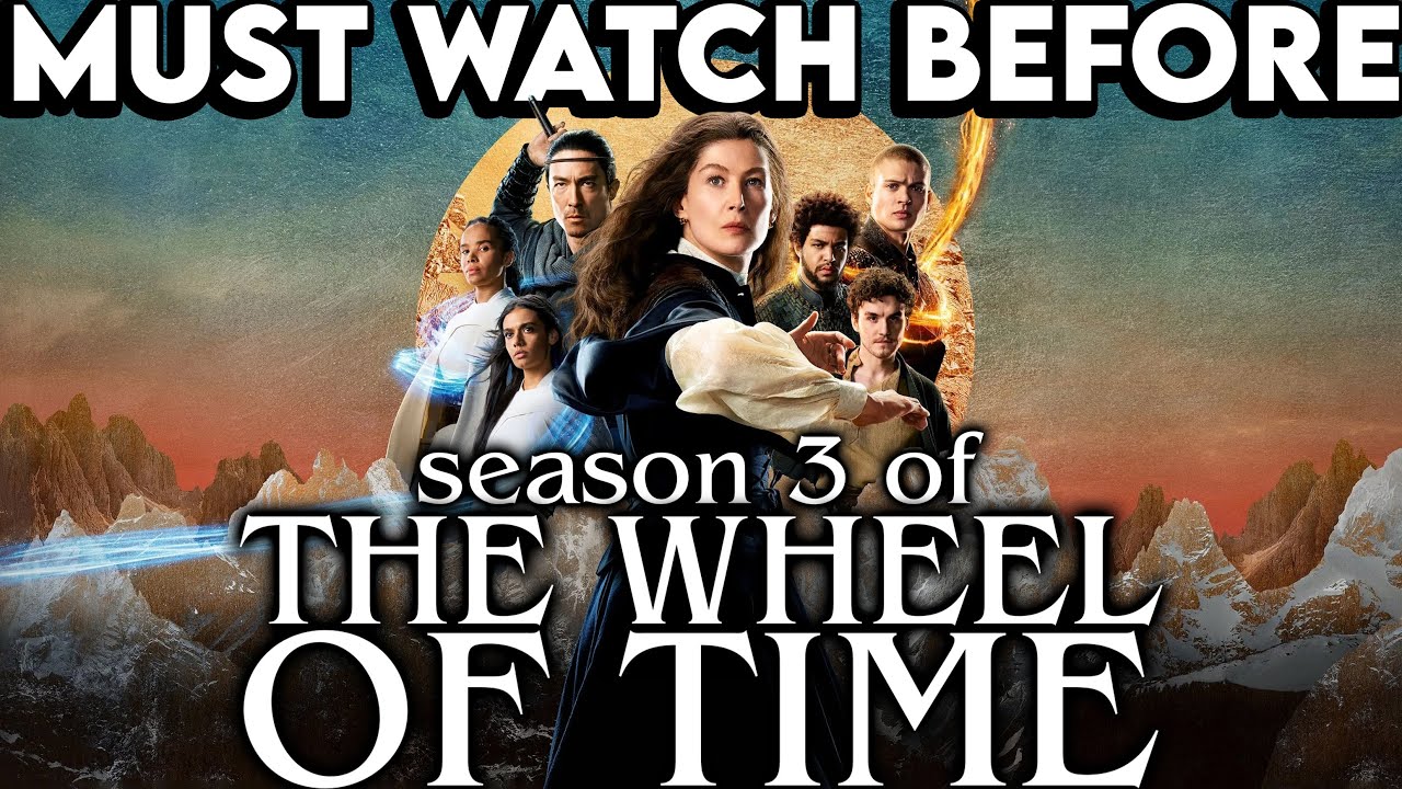 THE WHEEL OF TIME Season 1 & 2 Recap | Must Watch Before Season 3 | Series Explained