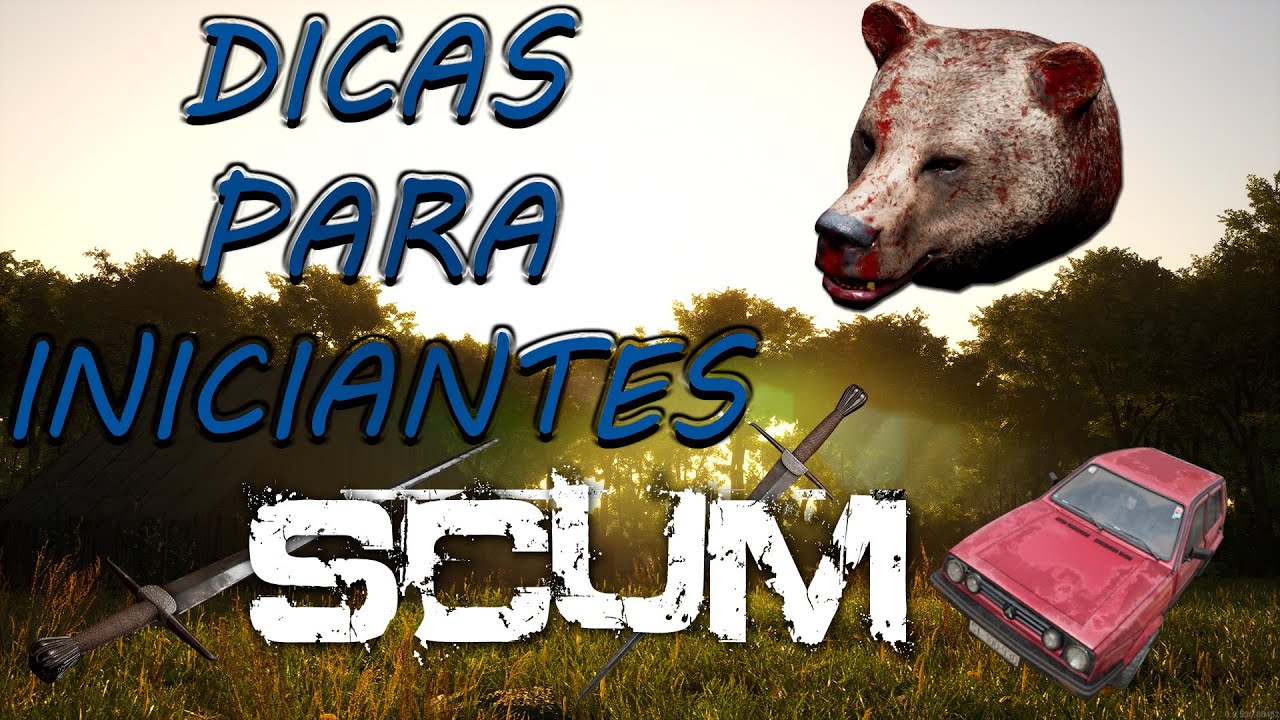 DICAS PARA INICIANTES - SCUM