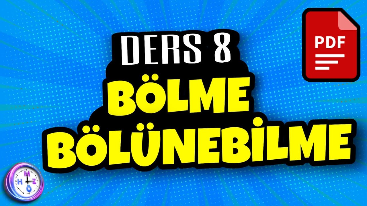 Bölme Bölünebilme Kuralları Soru Çözümü  PDF / Mat Zamanı