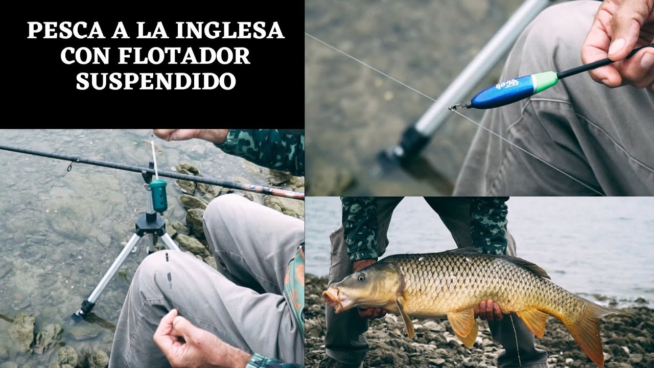 Pesca a la inglesa con flotador suspendido