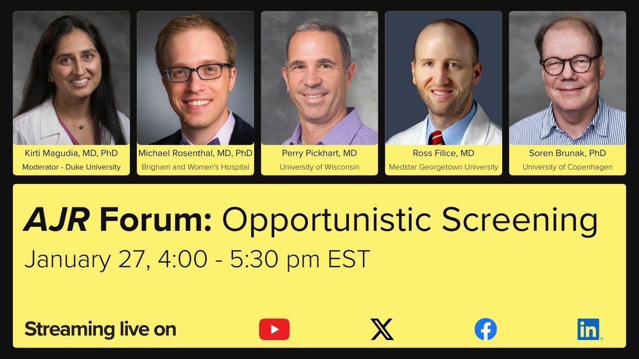 AJR Forum on Opportunistic Screening