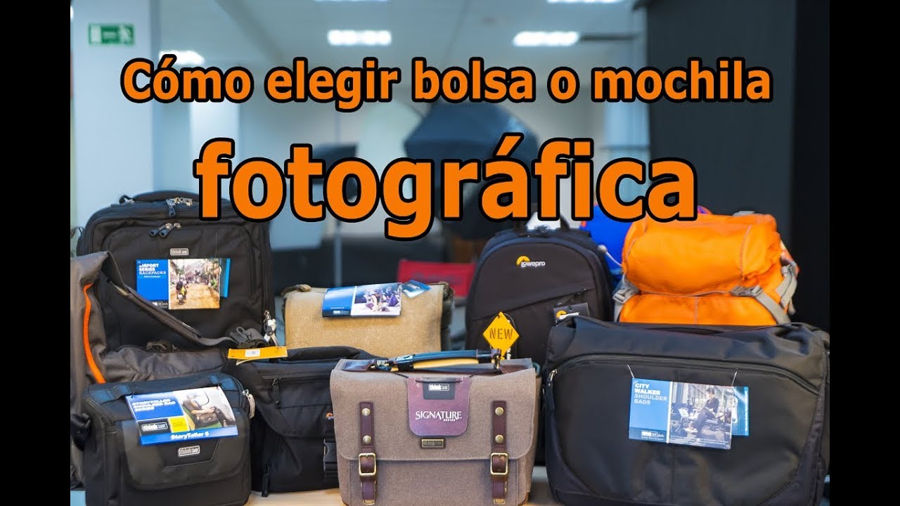 Consejos para elegir tu primera bolsa y mochila para tu cámara