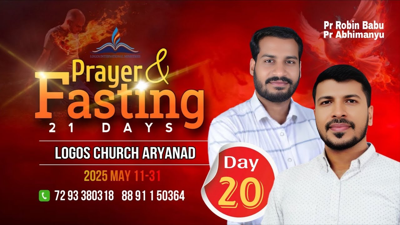 Pr Robin Babu | Logos Church Aryanad | 21 Days Fasting prayer | (Day-20) | Pr Abhimanyu