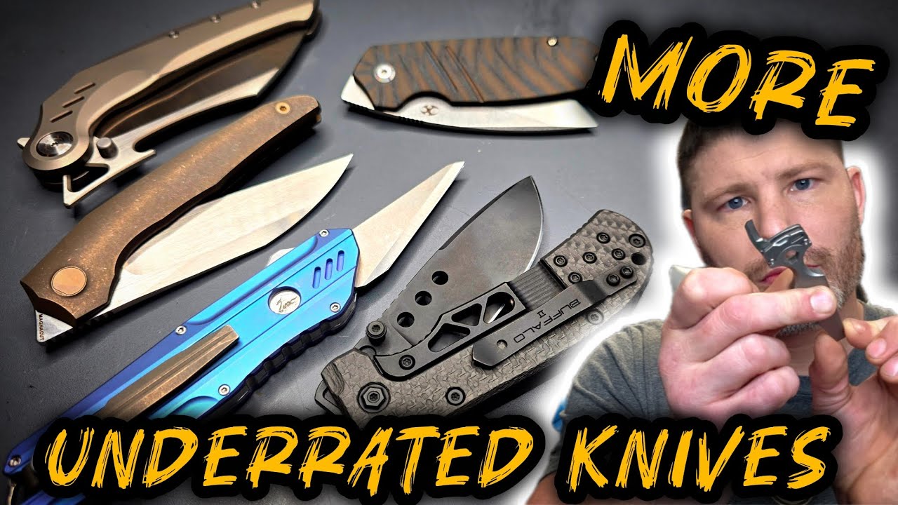 More Knives That Are Completely UNDERRATED 