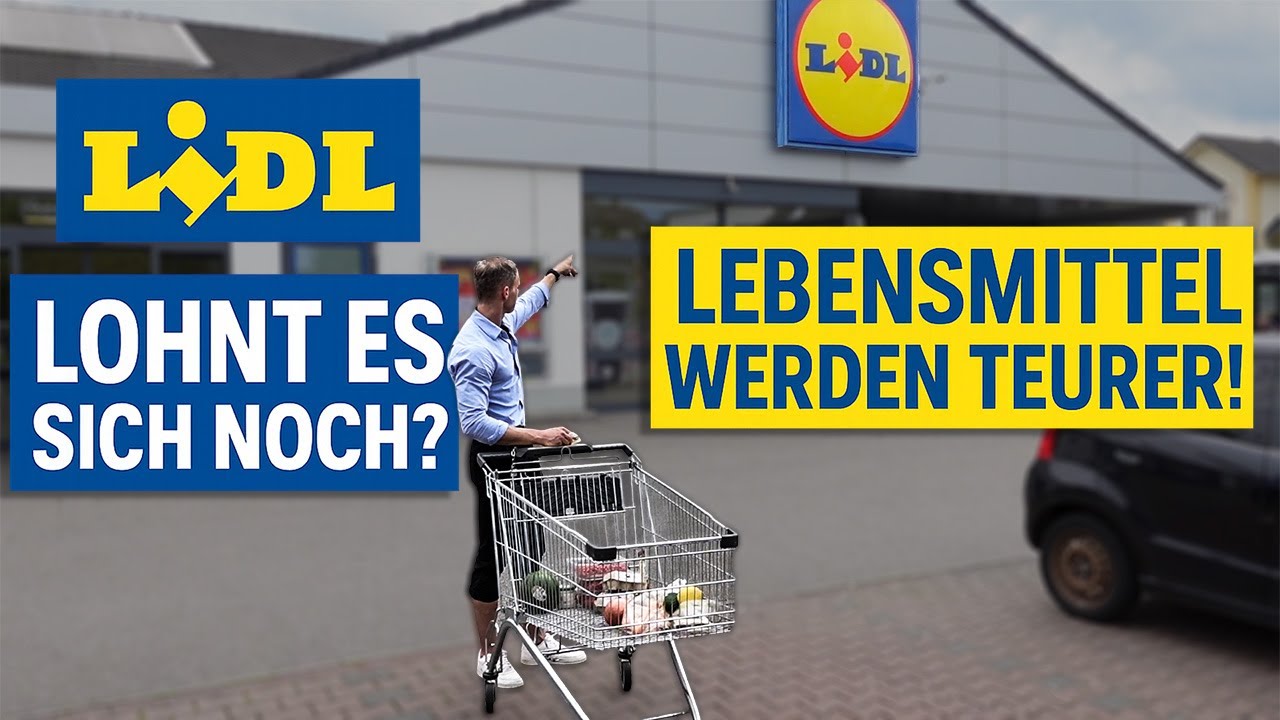 Lidl lohnt sich noch? Lebensmittelpreise EXPLODIEREN!