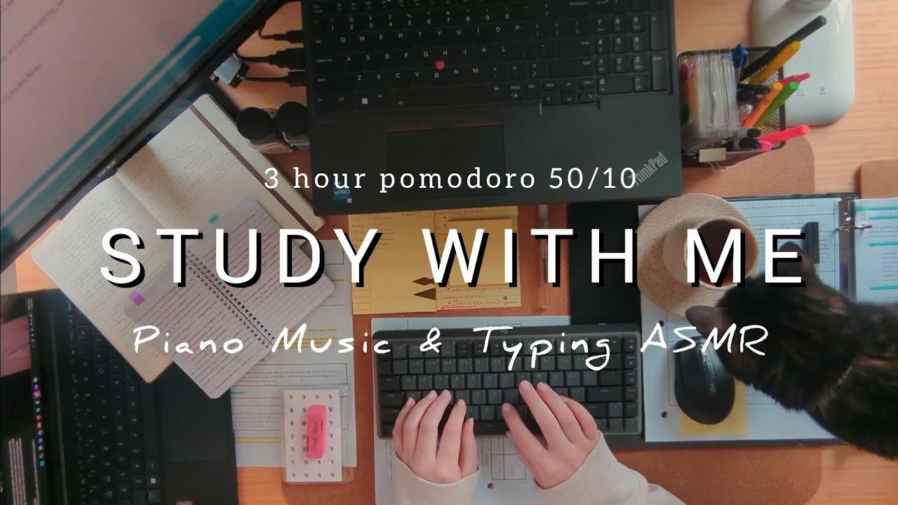 3 HOUR STUDY WITH ME 😺 calm piano music 🎹 study ASMR ambience | background noise | pomodoro 50/10
