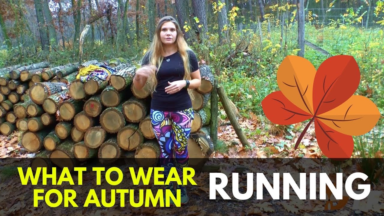 What to wear for Autumn running?