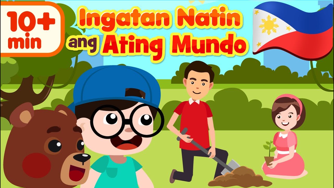 Ingatan Natin ang Ating Mundo | Flexy Bear Pambata Song Compilation