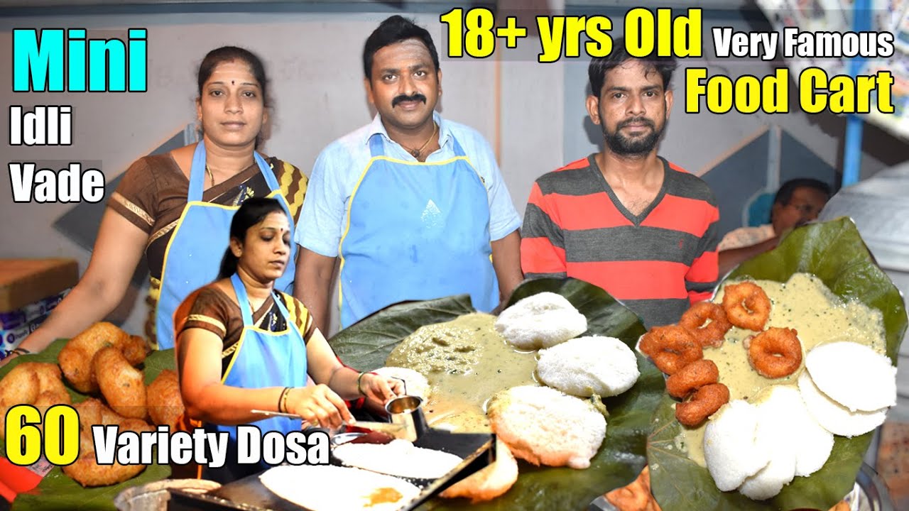 This Locally Famous Food Cart Serve Most Famous Idli, MINI Vada, 60 Types Dosa | Street food india