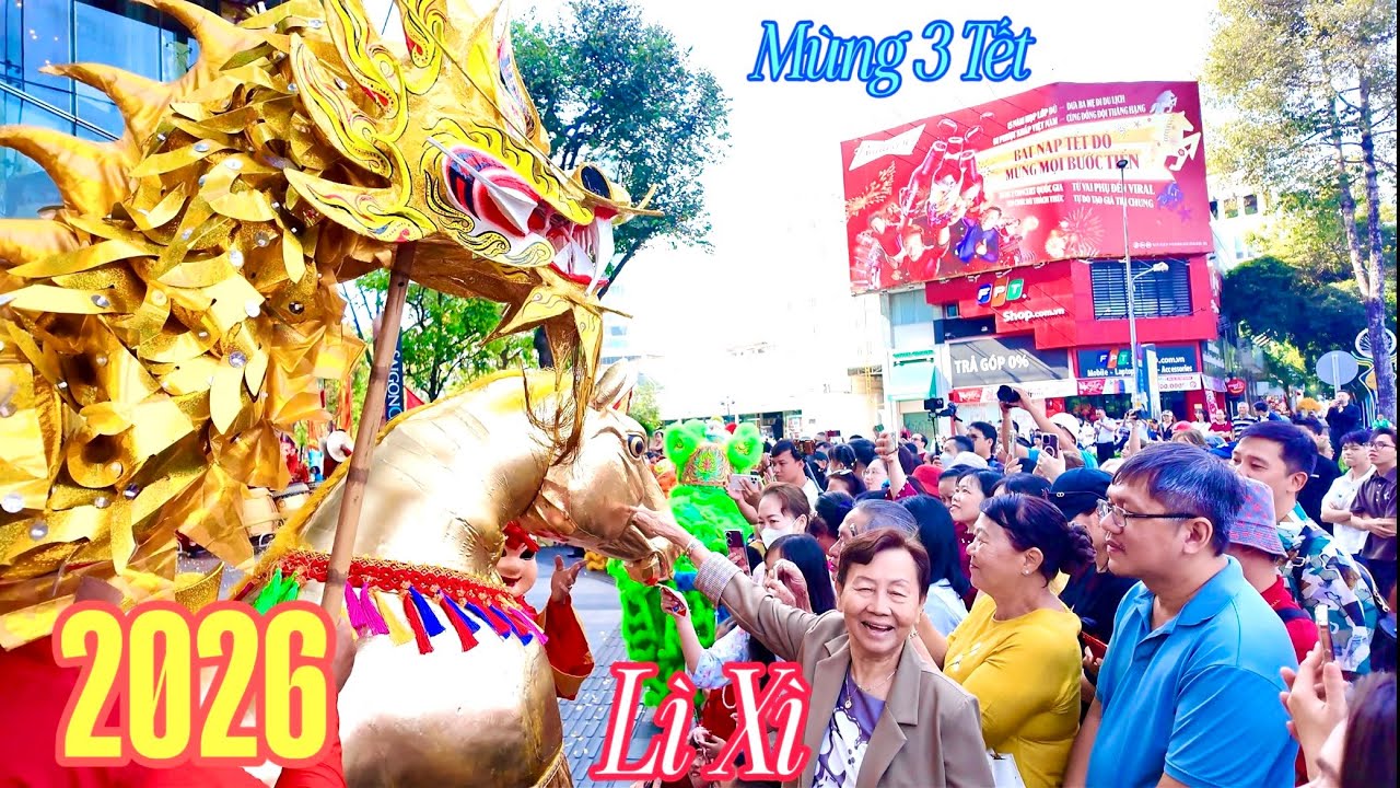Mùng 3 Tết Sài Gòn “Kẹt Cứng”Việt Kiều & Du Khách Lì Xì Khủng Múa Lân Múa Ngựa Nhơn Nghĩa Đường