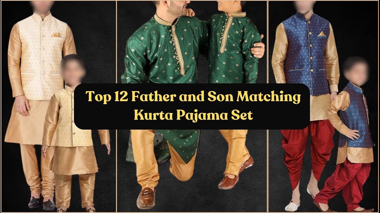 Top 12 Matching Father and Son Kurta Pajama Designs 2024 on Amazon @IndianFashionTrends-Hindi