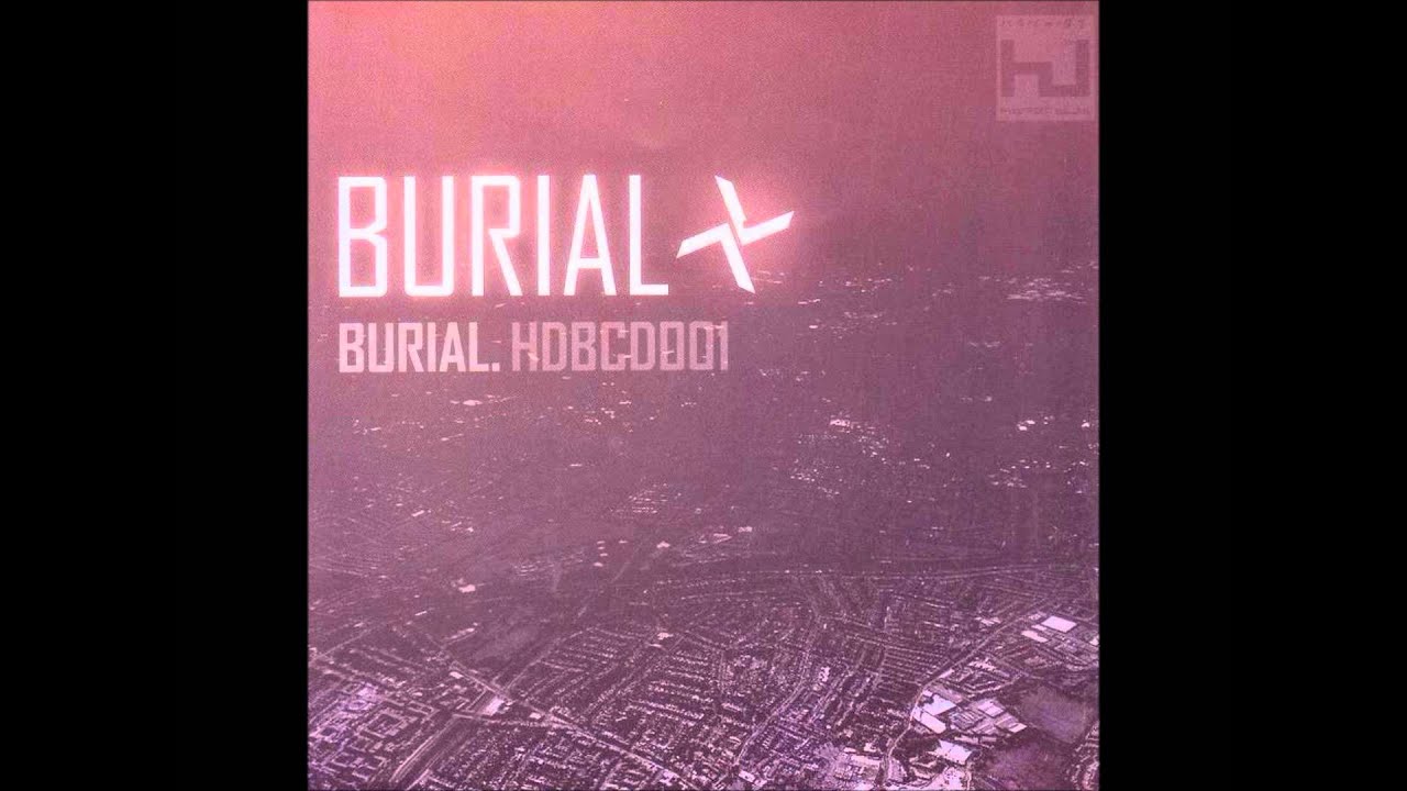 Burial: U Hurt Me (Hyperdub 2005)
