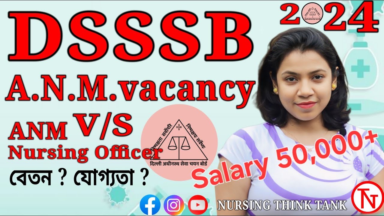 Central Government Nursing Latest Vacancy💥DSSSB ANM vacancy out📣Eligibility, SALARY,duty explained✅