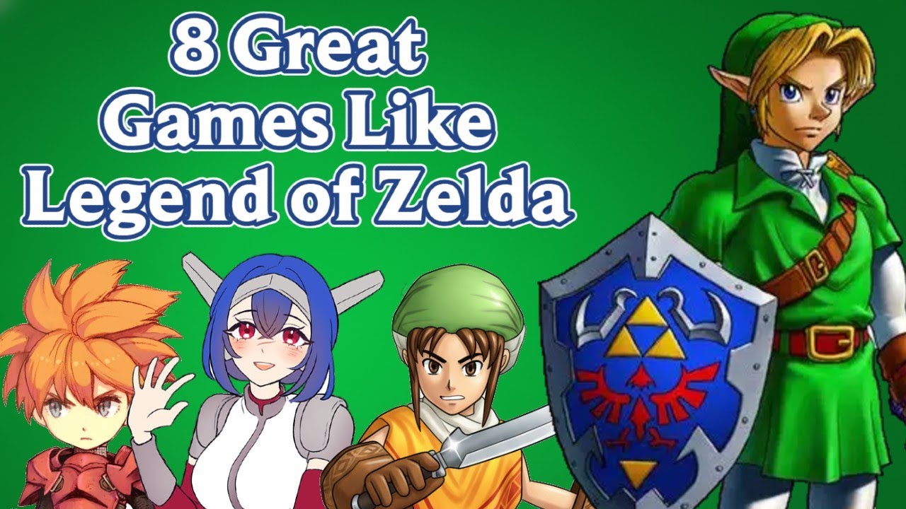 8 Great Games Like The Legend of Zelda