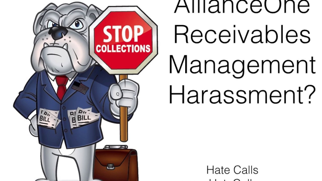 AllianceOne Receivables Management Debt Harassment?
