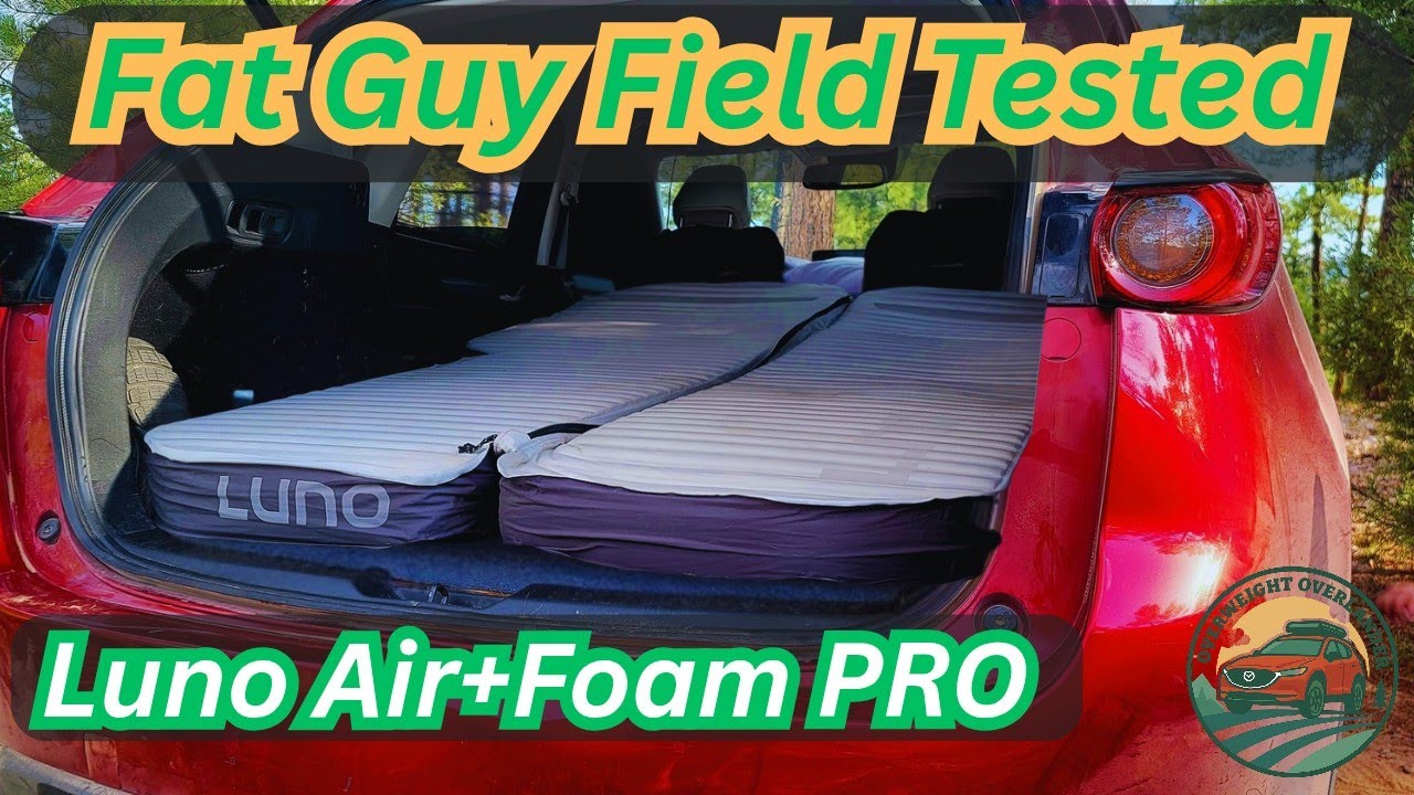 Luno Air+Foam PRO Mattress Review for Mazda CX-5 Camping (Big Guy Tested!)