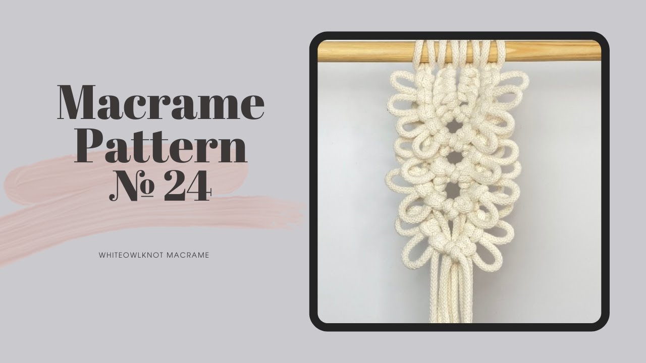 Macrame Pattern №24 Tutorial / Easy Macrame Pattern for layered Wall Hanging / New Macrame Ideas DIY