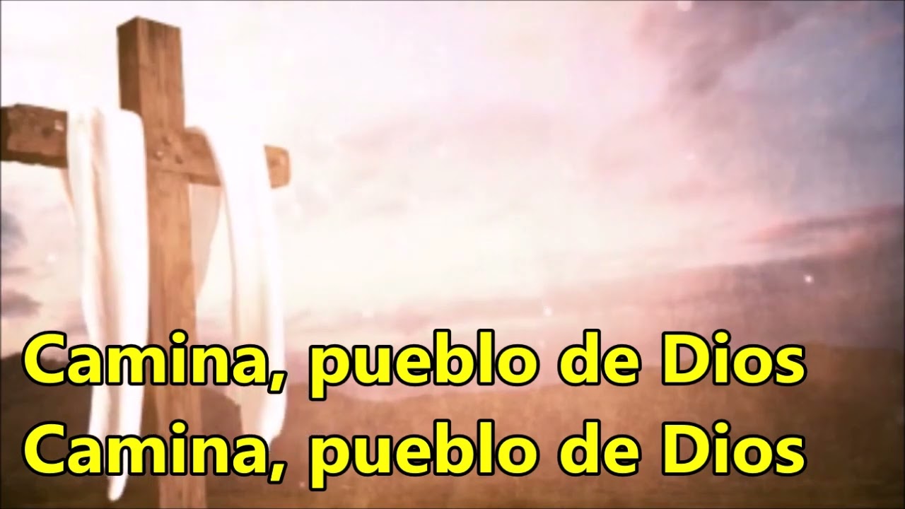 Camina Pueblo de Dios   Cesáreo Gabarain   Coro Sinaí