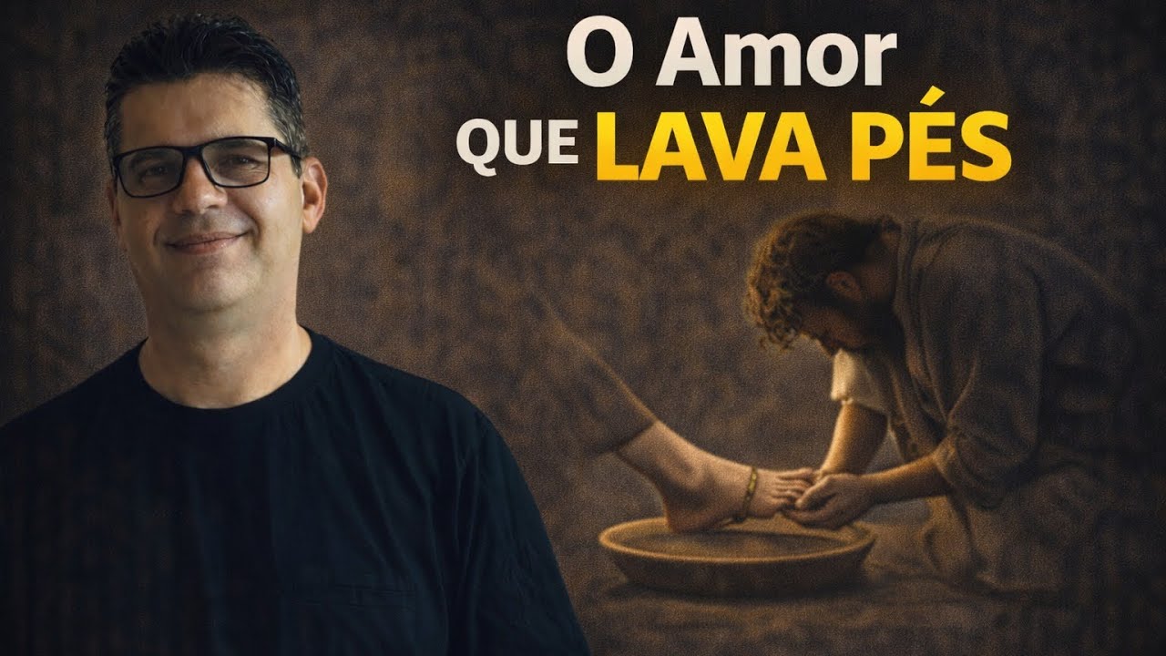 O Amor que Lava Pés