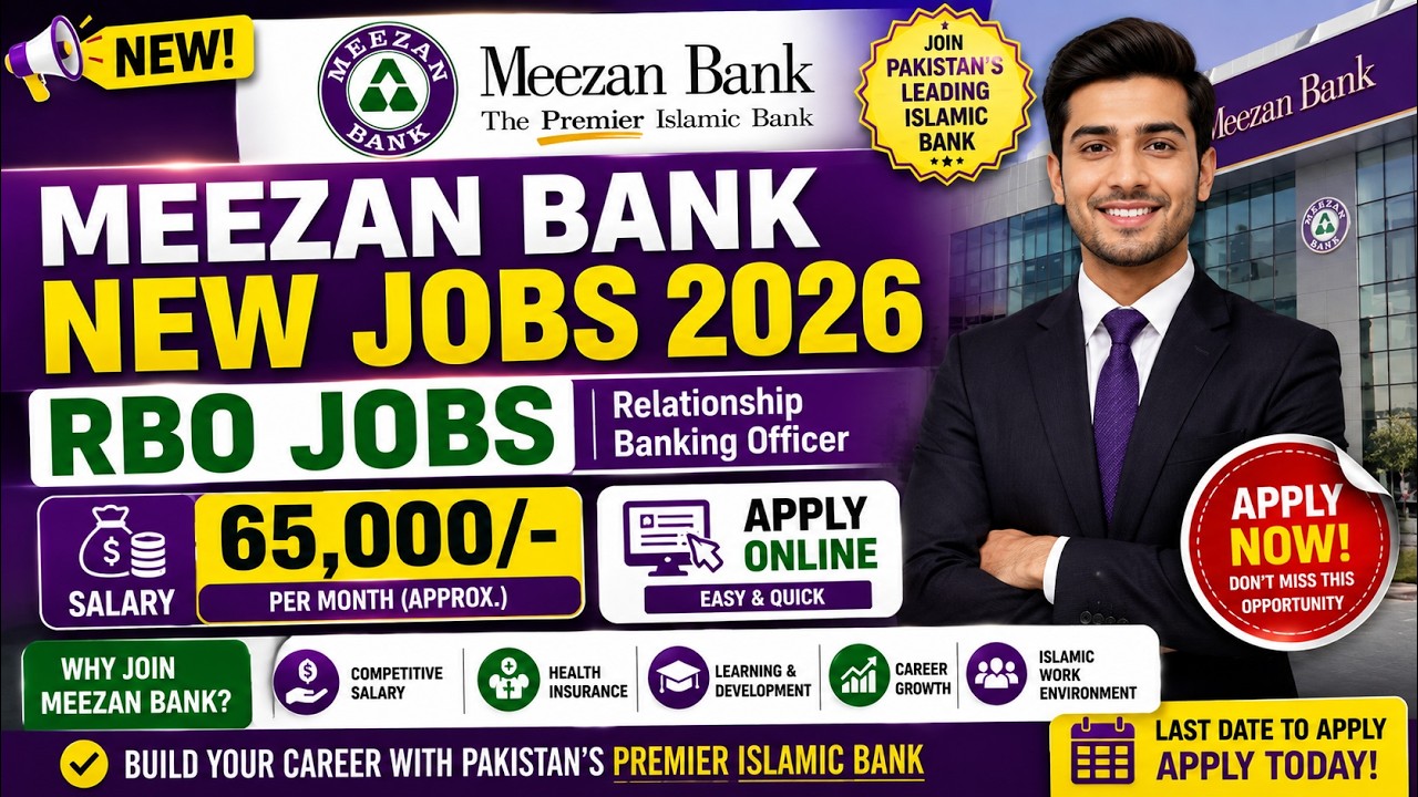 Meezan Bank New Jobs 2026 RBO Jobs | Salary 65,000 | Apply online
