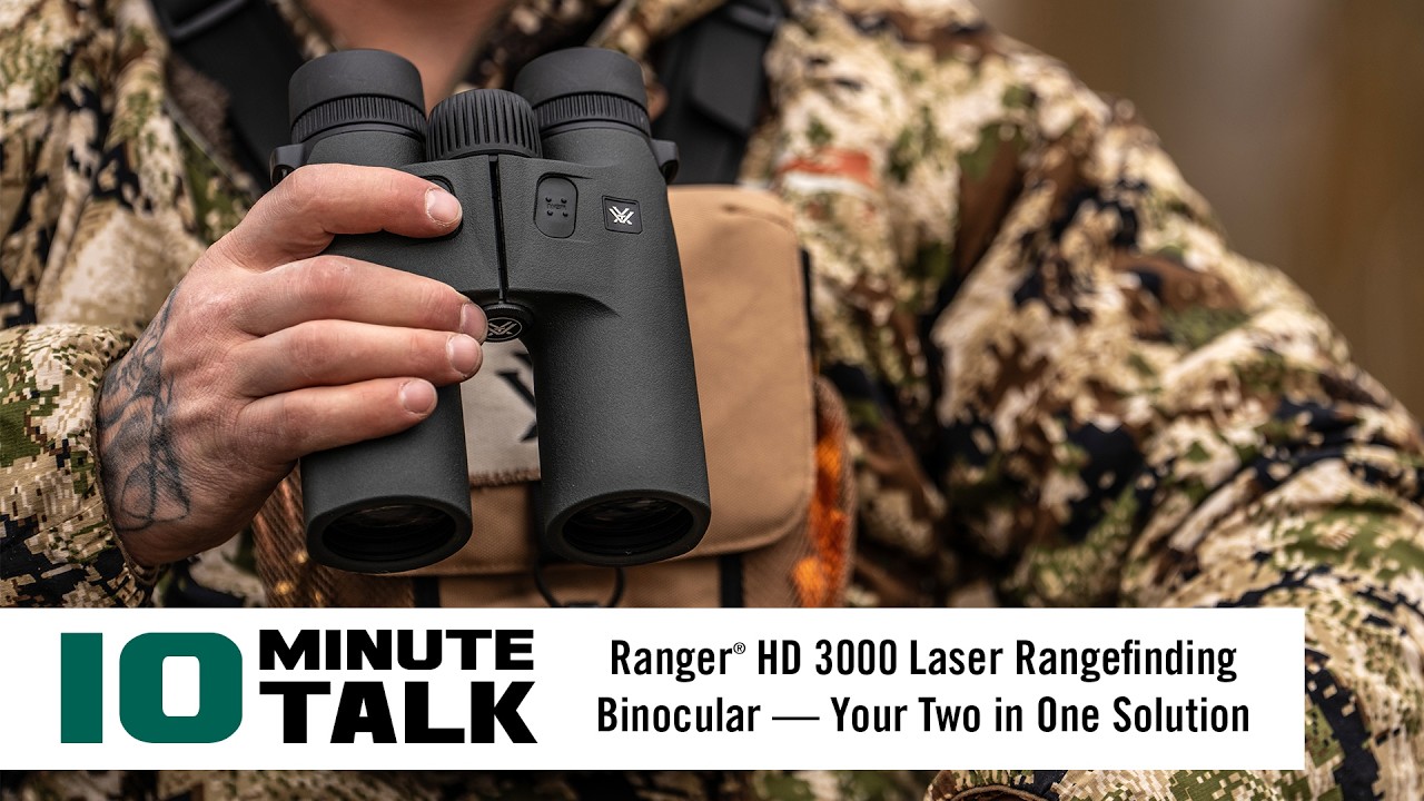 #10MinuteTalk - Ranger HD 3000 Laser Rangefinding Binocular — Your Two in One Solution