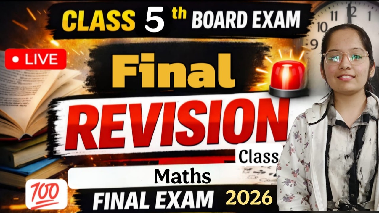 Class-5th Maths Final Revision Class Most Important Questions | 2026 | By Kshma Ma'am