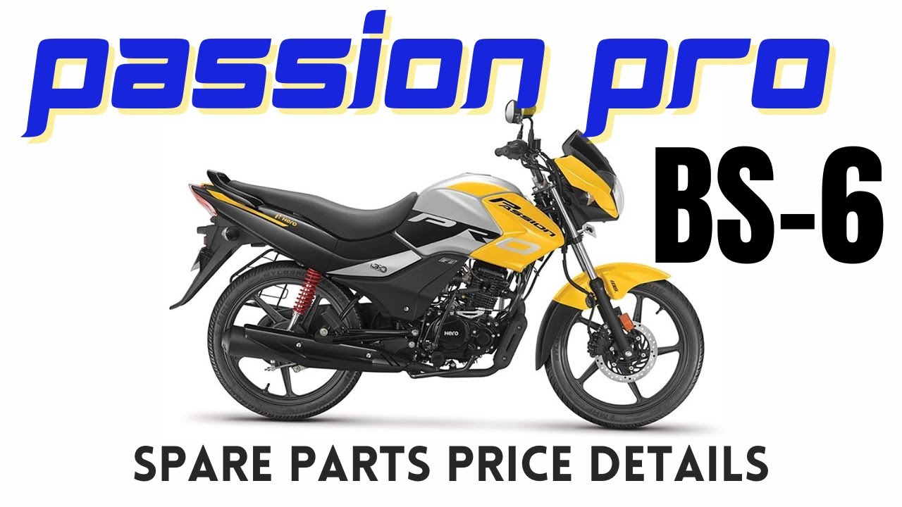 Прайс-лист на запасные части Passion Pro BS6 | Hero Passion Pro 2020,21,22 BS6 ВСЕ запчасти | Ори...