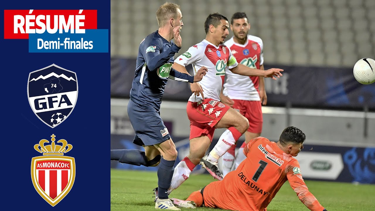 Demi-finales : GFA Rumilly Vallières-AS Monaco (1-5), le résumé I Coupe de France 2020-2021
