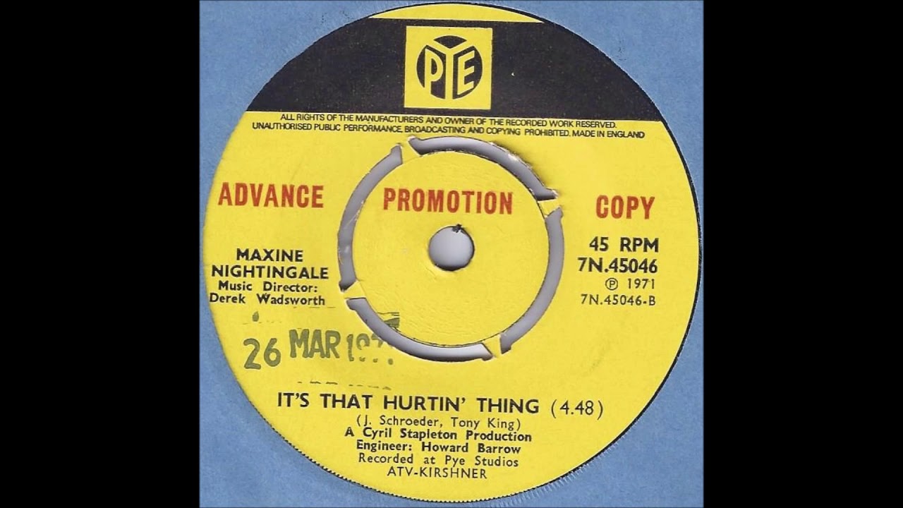 Maxine Nightingale ‎– It's That Hurtin' Thing (1971)
