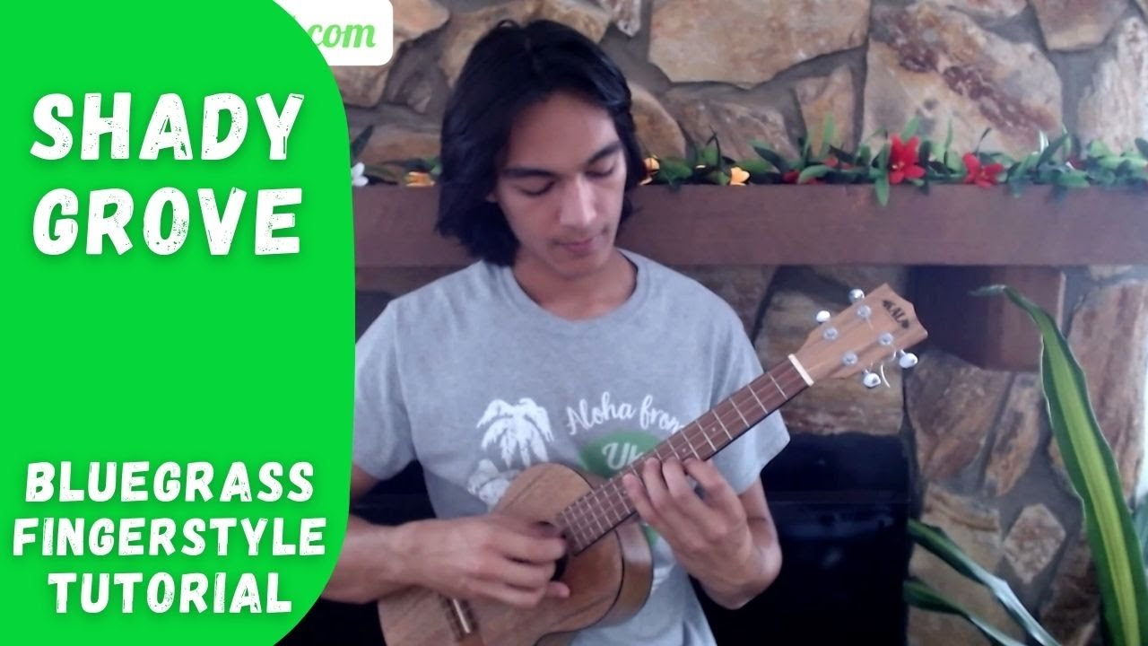 Shady Grove [Doc Watson] - Bluegrass Ukulele Fingerstyle Tutorial