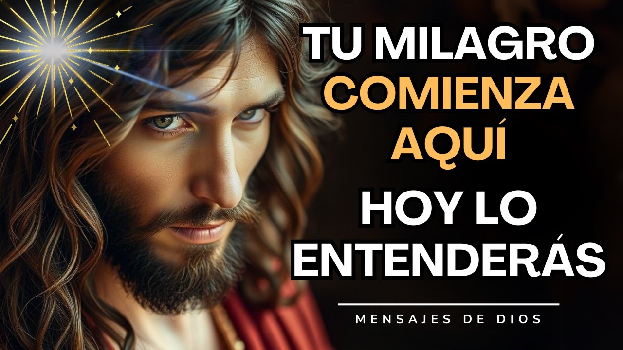 DIOS TE DICE HOY... EL MILAGRO QUE BUSCAS, ESTÁ EN LO QUE NO VES | Mensajes de Dios