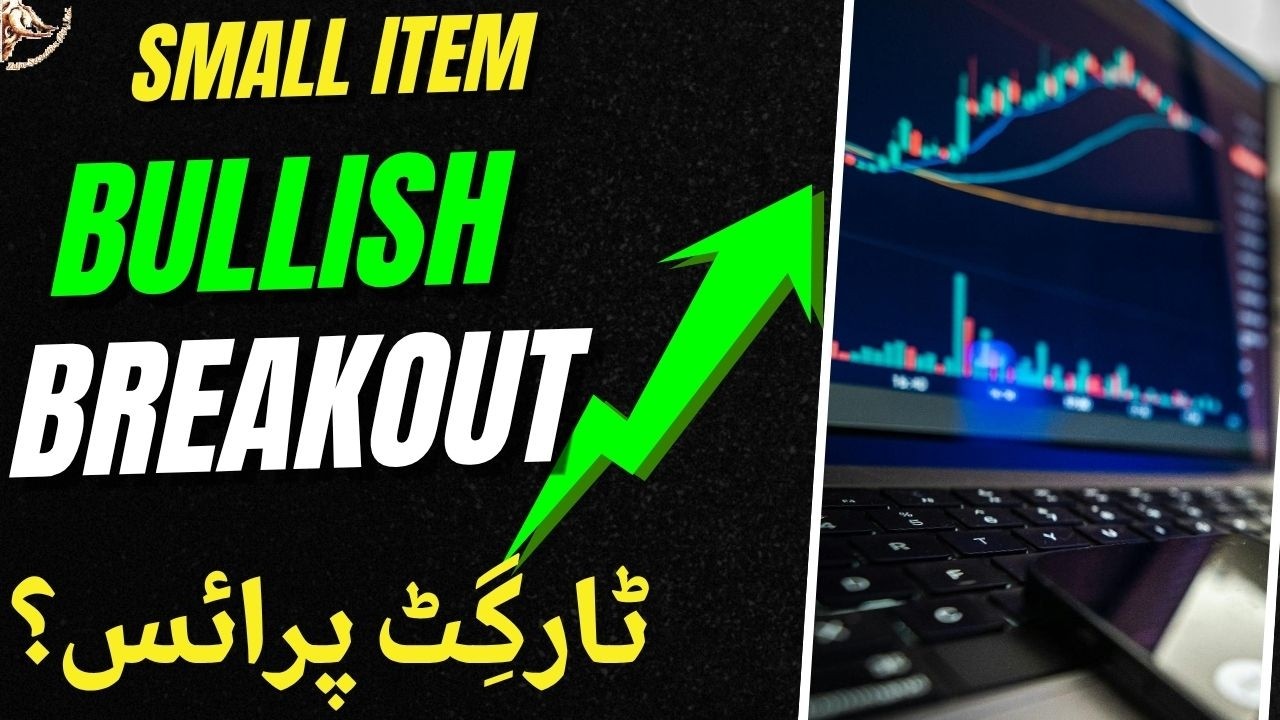 #psx | STRONG SMALL ITEM | A BULLISH BREAKOUT | WHAT IS THE TRAGET PRICE ? #stockmarket #trending