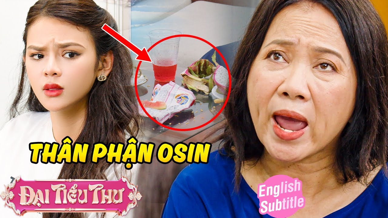 GIÁM ĐỐC OSIN | Đại Tiểu Thư làm điều ai cũng nể
