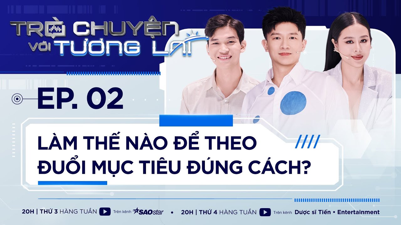 NAM THƯ Tiết Lộ Lý Do Tham Gia Chỉ Vì Muốn Gặp DƯỢC SĨ TIẾN | Trò Chuyện Với Tương Lai Tập 2