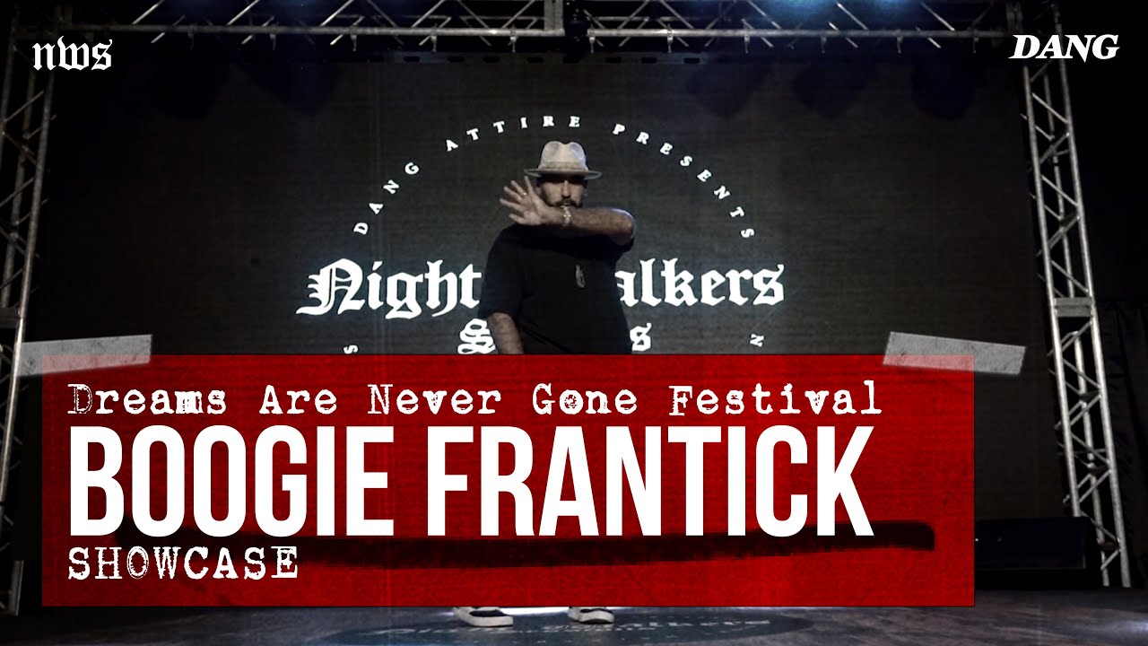 Boogie Frantick | Dreams Are Never Gone Festival 2019 | Judges Showcase