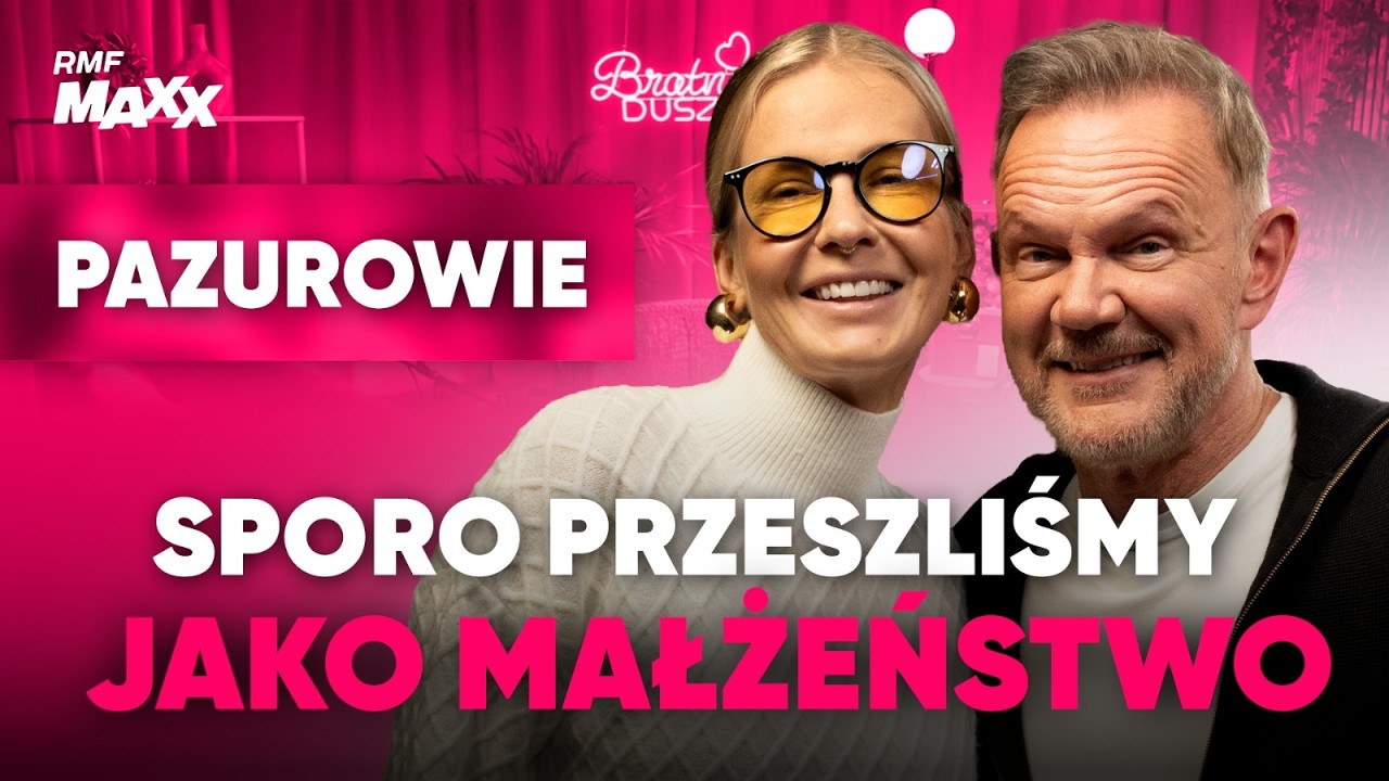 CEZARY I EDYTA PAZURA O TYM JAK PRZETRWAĆ 17 LAT W MAŁŻEŃSTWIE