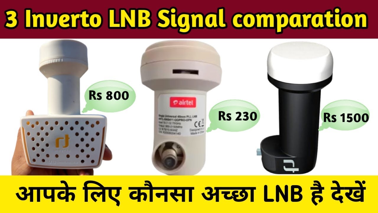 Inverto  black ultra lnb Vs airtel inverto lnb Vs Inverto Unicable Super Lnb Signal Comparation
