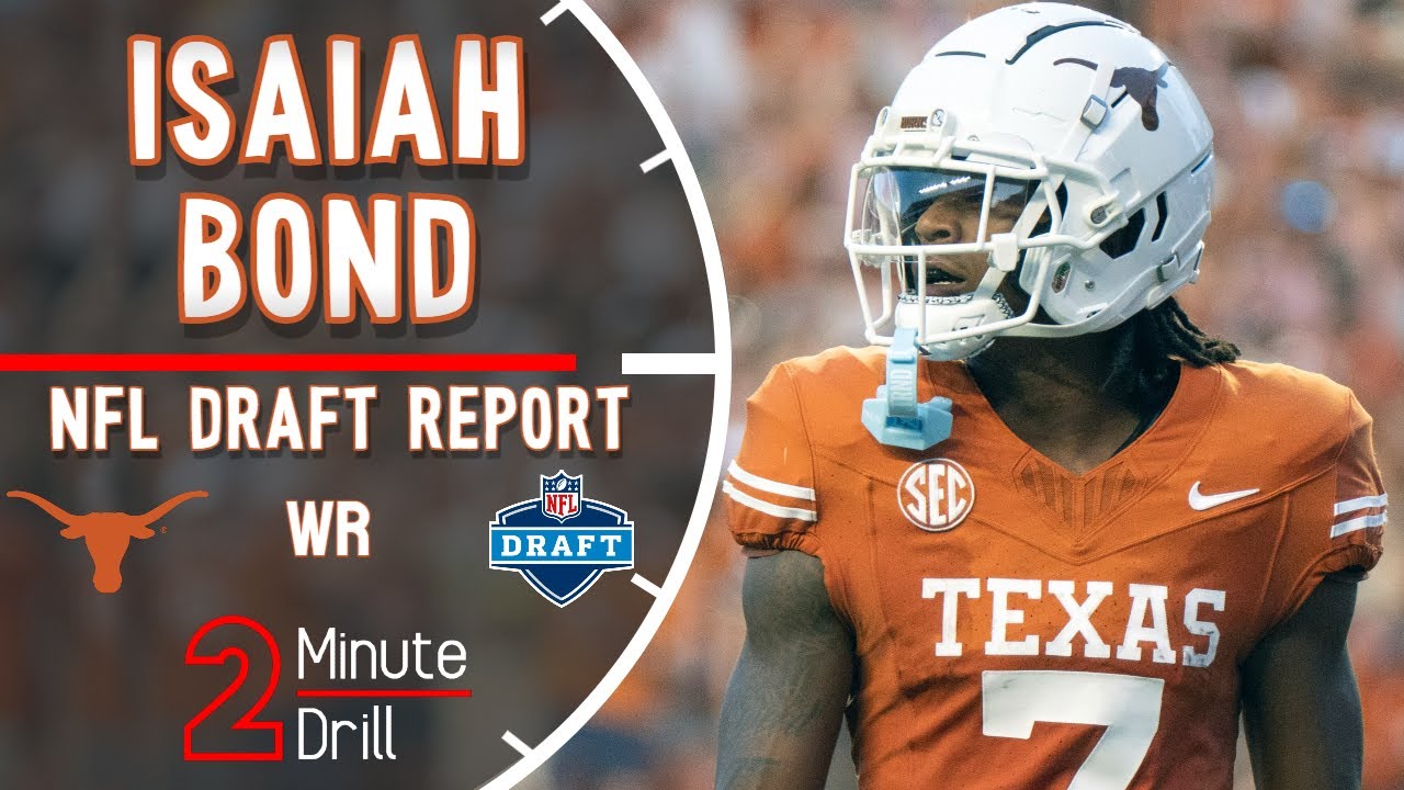 Bond, Isaiah Bond. 🕵️ | Isaiah Bond NFL Draft Report & Scouting Profile