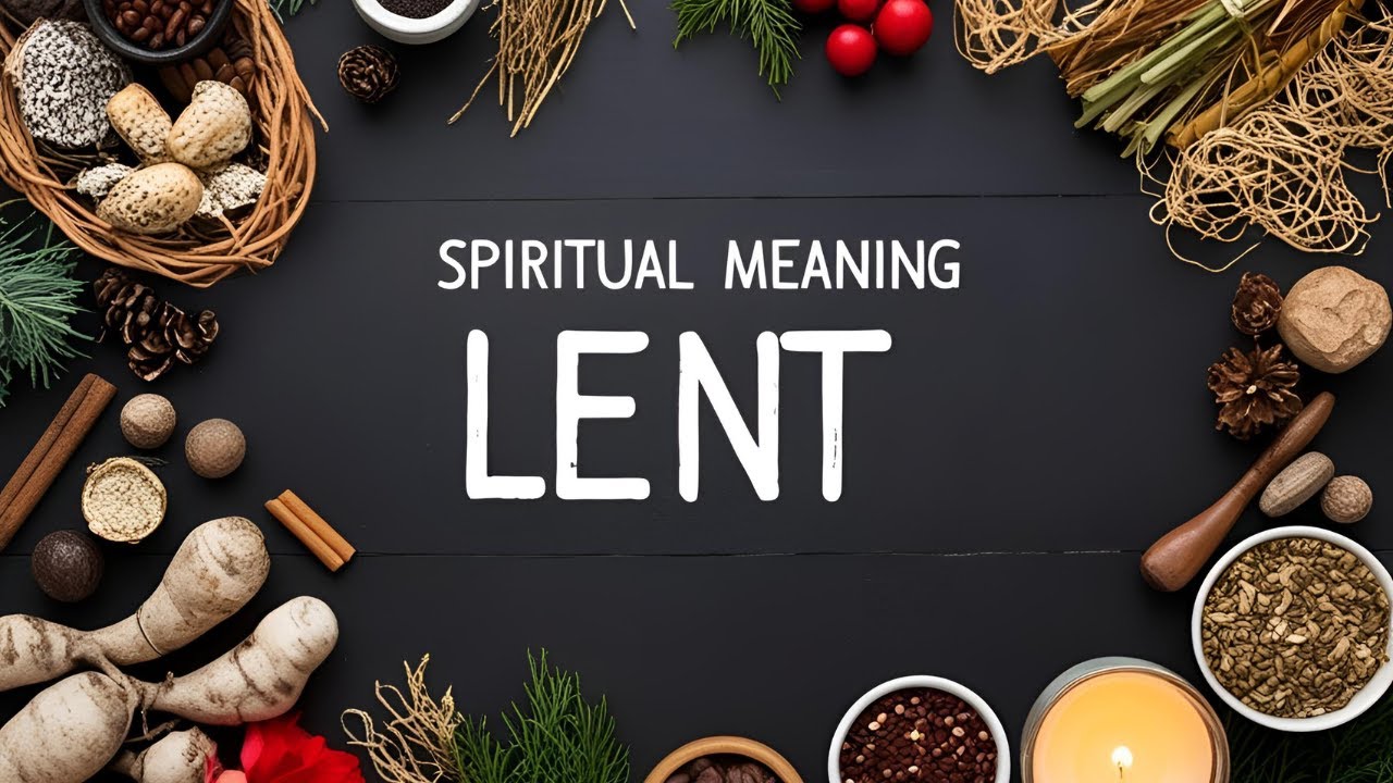 Spiritual Meaning of Lent ✨ Why 40 Days Matter & How Lent Transforms You